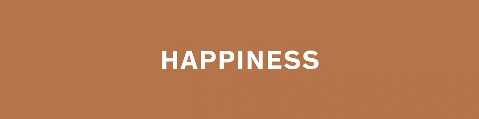 Happiness